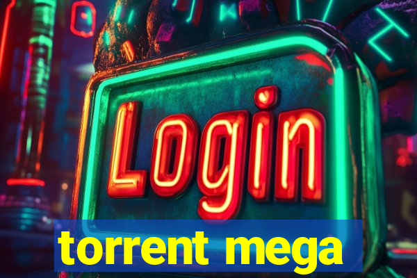 torrent mega